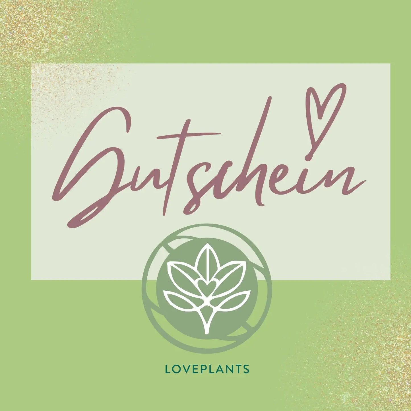 Loveplants-Geschenkgutschein